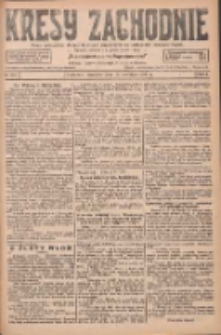 Kresy Zachodnie: pismo poświęcone obronie interes&oacute;w narodowych na zachodnich ziemiach Polski 1927.08.18 R.5 Nr187