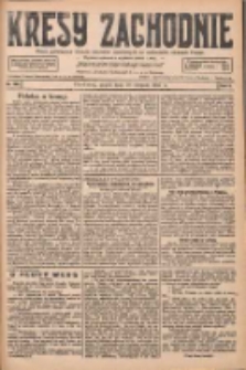 Kresy Zachodnie: pismo poświęcone obronie interes&oacute;w narodowych na zachodnich ziemiach Polski 1927.08.19 R.5 Nr188