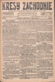 Kresy Zachodnie: pismo poświęcone obronie interes&oacute;w narodowych na zachodnich ziemiach Polski 1927.08.21 R.5 Nr190