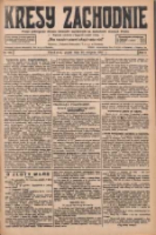 Kresy Zachodnie: pismo poświęcone obronie interes&oacute;w narodowych na zachodnich ziemiach Polski 1927.08.26 R.5 Nr194