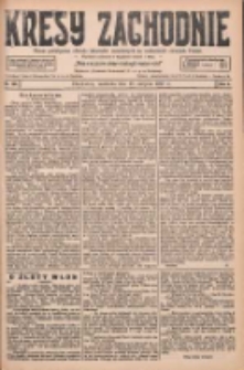 Kresy Zachodnie: pismo poświęcone obronie interes&oacute;w narodowych na zachodnich ziemiach Polski 1927.08.28 R.5 Nr196
