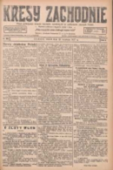 Kresy Zachodnie: pismo poświęcone obronie interes&oacute;w narodowych na zachodnich ziemiach Polski 1927.09.13 R.5 Nr209