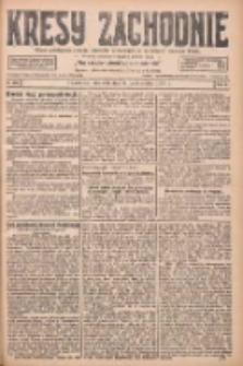 Kresy Zachodnie: pismo poświęcone obronie interes&oacute;w narodowych na zachodnich ziemiach Polski 1927.10.09 R.5 Nr232