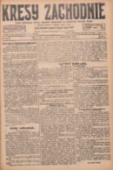 Kresy Zachodnie: pismo poświęcone obronie interes&oacute;w narodowych na zachodnich ziemiach Polski 1927.10.15 R.5 Nr237