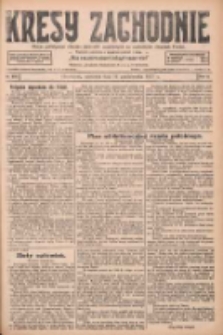 Kresy Zachodnie: pismo poświęcone obronie interes&oacute;w narodowych na zachodnich ziemiach Polski 1927.10.16 R.5 Nr238