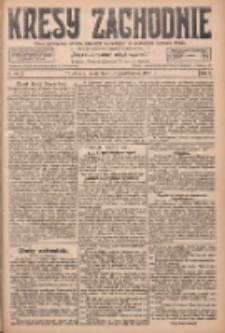 Kresy Zachodnie: pismo poświęcone obronie interes&oacute;w narodowych na zachodnich ziemiach Polski 1927.10.19 R.5 Nr240