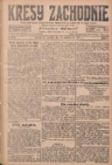 Kresy Zachodnie: pismo poświęcone obronie interes&oacute;w narodowych na zachodnich ziemiach Polski 1927.10.27 R.5 Nr247