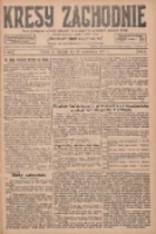 Kresy Zachodnie: pismo poświęcone obronie interes&oacute;w narodowych na zachodnich ziemiach Polski 1927.10.30 R.5 Nr250