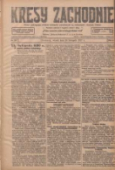 Kresy Zachodnie: pismo poświęcone obronie interes&oacute;w narodowych na zachodnich ziemiach Polski 1927.11.29 R.5 Nr273