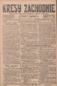 Kresy Zachodnie: pismo poświęcone obronie interes&oacute;w narodowych na zachodnich ziemiach Polski 1927.12.04 R.5 Nr278
