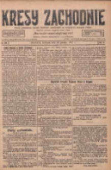 Kresy Zachodnie: pismo poświęcone obronie interes&oacute;w narodowych na zachodnich ziemiach Polski 1927.12.18 R.5 Nr289