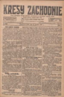 Kresy Zachodnie: pismo poświęcone obronie interes&oacute;w narodowych na zachodnich ziemiach Polski 1927.12.23 R.5 Nr293