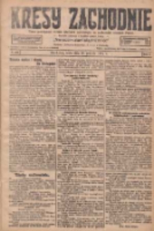 Kresy Zachodnie: pismo poświęcone obronie interes&oacute;w narodowych na zachodnich ziemiach Polski 1927.12.28 R.5 Nr296