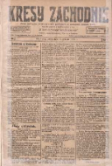 Kresy Zachodnie: pismo poświęcone obronie interes&oacute;w narodowych na zachodnich ziemiach Polski 1927.12.31 R.5 Nr299
