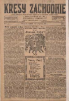 Kresy Zachodnie: pismo poświęcone obronie interes&oacute;w narodowych na zachodnich ziemiach Polski 1928.01.01 R.6 Nr1