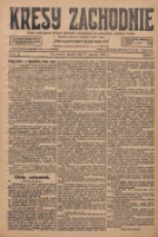 Kresy Zachodnie: pismo poświęcone obronie interes&oacute;w narodowych na zachodnich ziemiach Polski 1928.01.03 R.6 Nr2