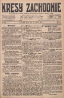 Kresy Zachodnie: pismo poświęcone obronie interes&oacute;w narodowych na zachodnich ziemiach Polski 1928.01.13 R.6 Nr10