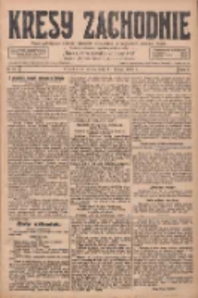Kresy Zachodnie: pismo poświęcone obronie interes&oacute;w narodowych na zachodnich ziemiach Polski 1928.02.11 R.6 Nr34