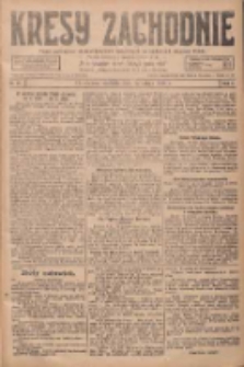 Kresy Zachodnie: pismo poświęcone obronie interes&oacute;w narodowych na zachodnich ziemiach Polski 1928.02.12 R.6 Nr35