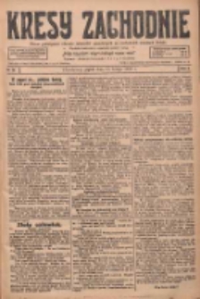 Kresy Zachodnie: pismo poświęcone obronie interes&oacute;w narodowych na zachodnich ziemiach Polski 1928.02.17 R.6 Nr39