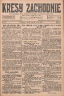 Kresy Zachodnie: pismo poświęcone obronie interes&oacute;w narodowych na zachodnich ziemiach Polski 1928.03.10 R.6 Nr58