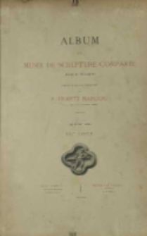 Album du mus&eacute;e de sculpture compar&eacute;e (Palais du Trocad&eacute;ro). Ser.2.XIIIe si&egrave;cle