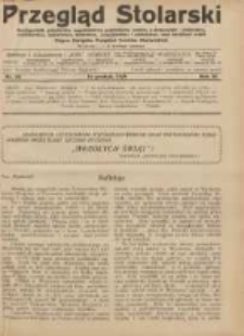 Przegląd Stolarski: dwutygodnik poświęcony zagadnieniom architektury wnętrz a mianowicie: stolarstwu, rzeźbiarstwu, tapicerstwu, tokarstwu, koszykarstwu, zdobnictwu oraz handlowi mebli: organ Związku Polskich Cech&oacute;w Stolarskich 1929.12.16 R.3 Nr24