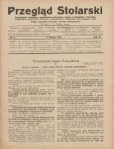 Przegląd Stolarski: dwutygodnik poświęcony zagadnieniom architektury wnętrz a mianowicie: stolarstwu, rzeźbiarstwu, tapicerstwu, tokarstwu, koszykarstwu, zdobnictwu oraz handlowi mebli: organ Związku Polskich Cech&oacute;w Stolarskich 1930.02.01 R.4 Nr3