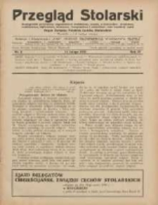 Przegląd Stolarski: dwutygodnik poświęcony zagadnieniom architektury wnętrz a mianowicie: stolarstwu, rzeźbiarstwu, tapicerstwu, tokarstwu, koszykarstwu, zdobnictwu oraz handlowi mebli: organ Związku Polskich Cech&oacute;w Stolarskich 1930.02.01 R.4 Nr4