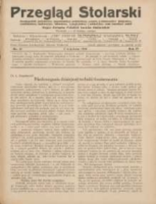 Przegląd Stolarski: dwutygodnik poświęcony zagadnieniom architektury wnętrz a mianowicie: stolarstwu, rzeźbiarstwu, tapicerstwu, tokarstwu, koszykarstwu, zdobnictwu oraz handlowi mebli: organ Związku Polskich Cech&oacute;w Stolarskich 1930.09.01 R.4 Nr17