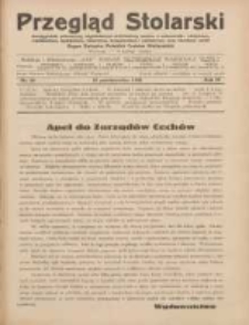Przegląd Stolarski: dwutygodnik poświęcony zagadnieniom architektury wnętrz a mianowicie: stolarstwu, rzeźbiarstwu, tapicerstwu, tokarstwu, koszykarstwu, zdobnictwu oraz handlowi mebli: organ Związku Polskich Cech&oacute;w Stolarskich 1930.10.16 R.4 Nr20