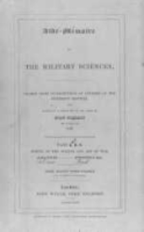 Aide-mémoire to the military sciences: framed from contributions of officers of the different services and edited by a committee of the Corps of Royal Engineers in Dublin. Vol. 1, Abattis-Ford. Part 2, Dam-Ford