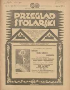 Przegląd Stolarski: dwutygodnik poświęcony zagadnieniom architektury wnętrz a mianowicie: stolarstwu, rzeźbiarstwu, tapicerstwu, tokarstwu, koszykarstwu, zdobnictwu oraz handlowi mebli: organ Związku Polskich Cech&oacute;w Stolarskich 1932.03.01 R.6 Nr5