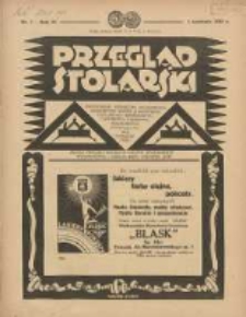 Przegląd Stolarski: dwutygodnik poświęcony zagadnieniom architektury wnętrz a mianowicie: stolarstwu, rzeźbiarstwu, tapicerstwu, tokarstwu, koszykarstwu, zdobnictwu oraz handlowi mebli: organ Związku Polskich Cech&oacute;w Stolarskich 1932.04.01 R.6 Nr7
