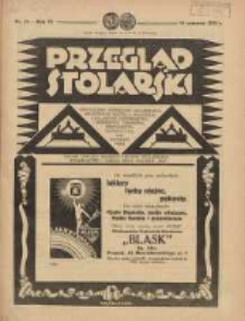 Przegląd Stolarski: dwutygodnik poświęcony zagadnieniom architektury wnętrz a mianowicie: stolarstwu, rzeźbiarstwu, tapicerstwu, tokarstwu, koszykarstwu, zdobnictwu oraz handlowi mebli: organ Związku Polskich Cechów Stolarskich 1932.06.16 R.6 Nr12