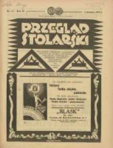 Przegląd Stolarski: dwutygodnik poświęcony zagadnieniom architektury wnętrz a mianowicie: stolarstwu, rzeźbiarstwu, tapicerstwu, tokarstwu, koszykarstwu, zdobnictwu oraz handlowi mebli: organ Związku Polskich Cech&oacute;w Stolarskich 1932.08.01 R.6 Nr15