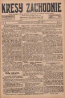 Kresy Zachodnie: pismo poświęcone obronie interesów narodowych na zachodnich ziemiach Polski 1928.04.12 R.6 Nr85