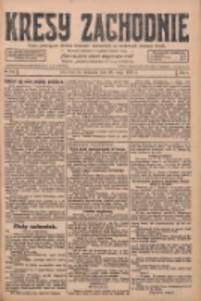 Kresy Zachodnie: pismo poświęcone obronie interes&oacute;w narodowych na zachodnich ziemiach Polski 1928.05.20 R.6 Nr116