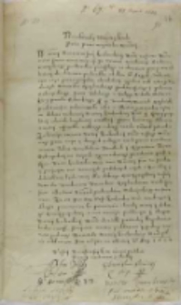 List Wiasima Lachockiego kasztelana stroińskiego, SzczęsnegoJelskiego kasztelana Dobrzyńskiego, Stanisława Sumińskiego, Stanisława Głowińskiego kasztelana, Walentego Ardowskiego pisarza z Dobr., Jana Arciszewskiego marszałka rycerskiego do kr&oacute;la Zygmunta III, Lipno 27.08.1602