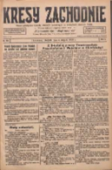 Kresy Zachodnie: pismo poświęcone obronie interes&oacute;w narodowych na zachodnich ziemiach Polski 1928.08.05 R.6 Nr179