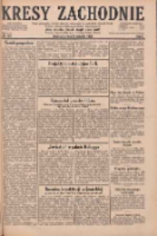 Kresy Zachodnie: pismo poświęcone obronie interes&oacute;w narodowych na zachodnich ziemiach Polski 1928.08.15 R.6 Nr187