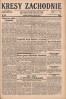 Kresy Zachodnie: pismo poświęcone obronie interes&oacute;w narodowych na zachodnich ziemiach Polski 1928.08.25 R.6 Nr195