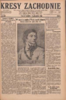 Kresy Zachodnie: pismo poświęcone obronie interes&oacute;w narodowych na zachodnich ziemiach Polski 1928.10.14 R.6 Nr238