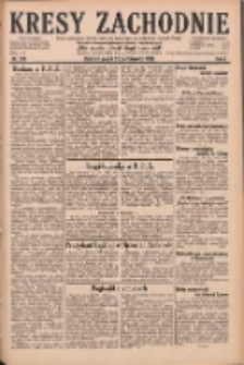 Kresy Zachodnie: pismo poświęcone obronie interes&oacute;w narodowych na zachodnich ziemiach Polski 1928.10.26 R.6 Nr248