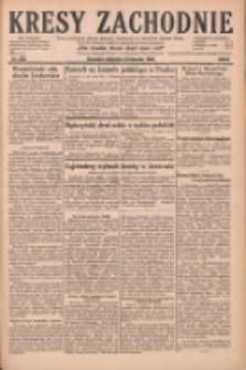 Kresy Zachodnie: pismo poświęcone obronie interes&oacute;w narodowych na zachodnich ziemiach Polski 1928.11.04 R.6 Nr255
