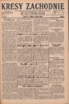 Kresy Zachodnie: pismo poświęcone obronie interes&oacute;w narodowych na zachodnich ziemiach Polski 1928.11.08 R.6 Nr258