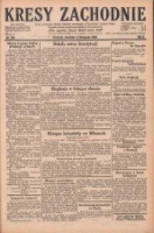 Kresy Zachodnie: pismo poświęcone obronie interes&oacute;w narodowych na zachodnich ziemiach Polski 1928.11.11 R.6 Nr261
