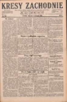 Kresy Zachodnie: pismo poświęcone obronie interes&oacute;w narodowych na zachodnich ziemiach Polski 1928.11.15 R.6 Nr264