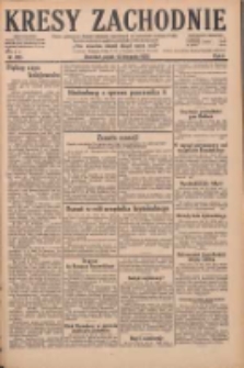 Kresy Zachodnie: pismo poświęcone obronie interes&oacute;w narodowych na zachodnich ziemiach Polski 1928.11.16 R.6 Nr265