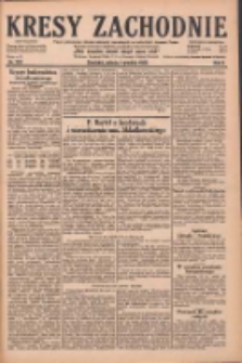 Kresy Zachodnie: pismo poświęcone obronie interes&oacute;w narodowych na zachodnich ziemiach Polski 1928.12.01 R.6 Nr278